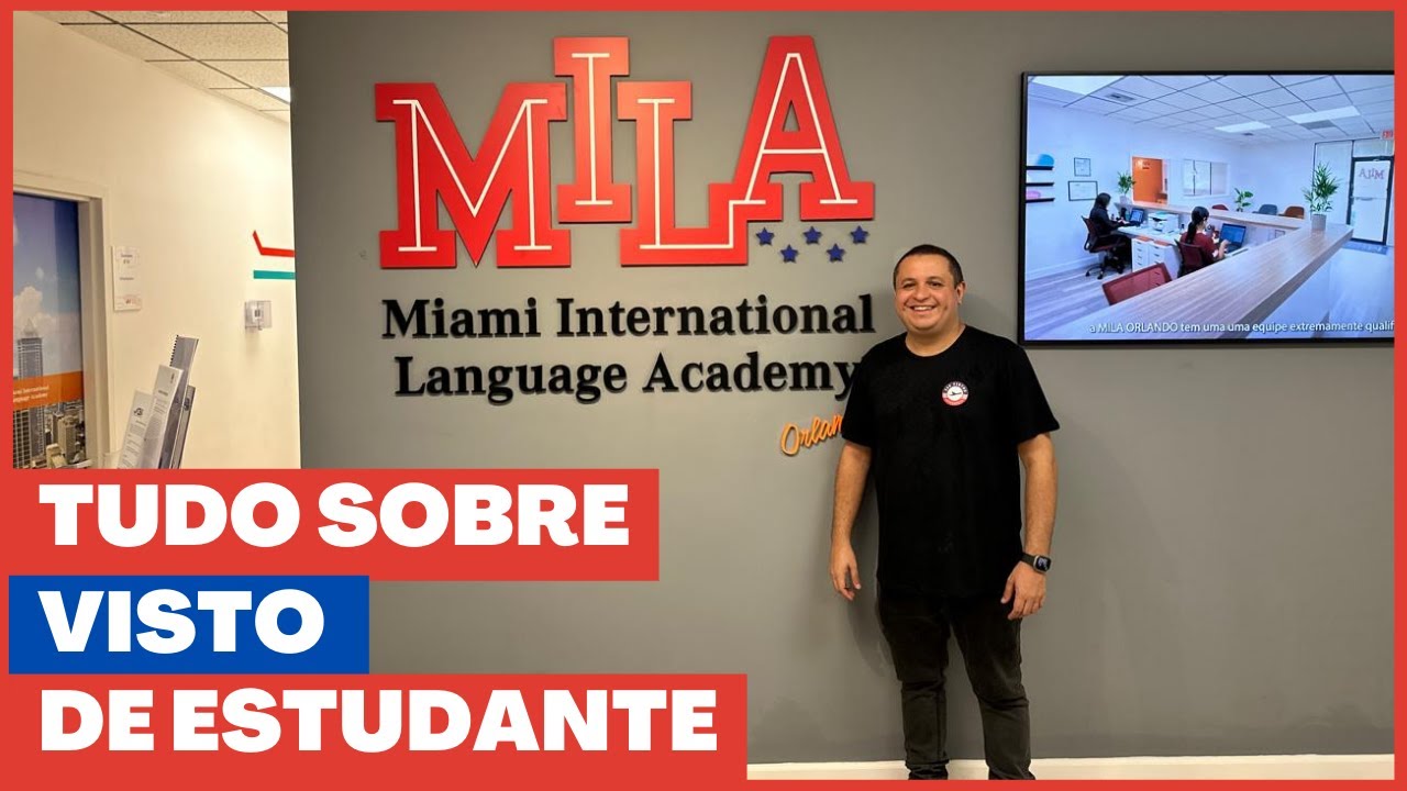 Capa do vídeo sobre visto de estudante gravado na MILA International Language Academy